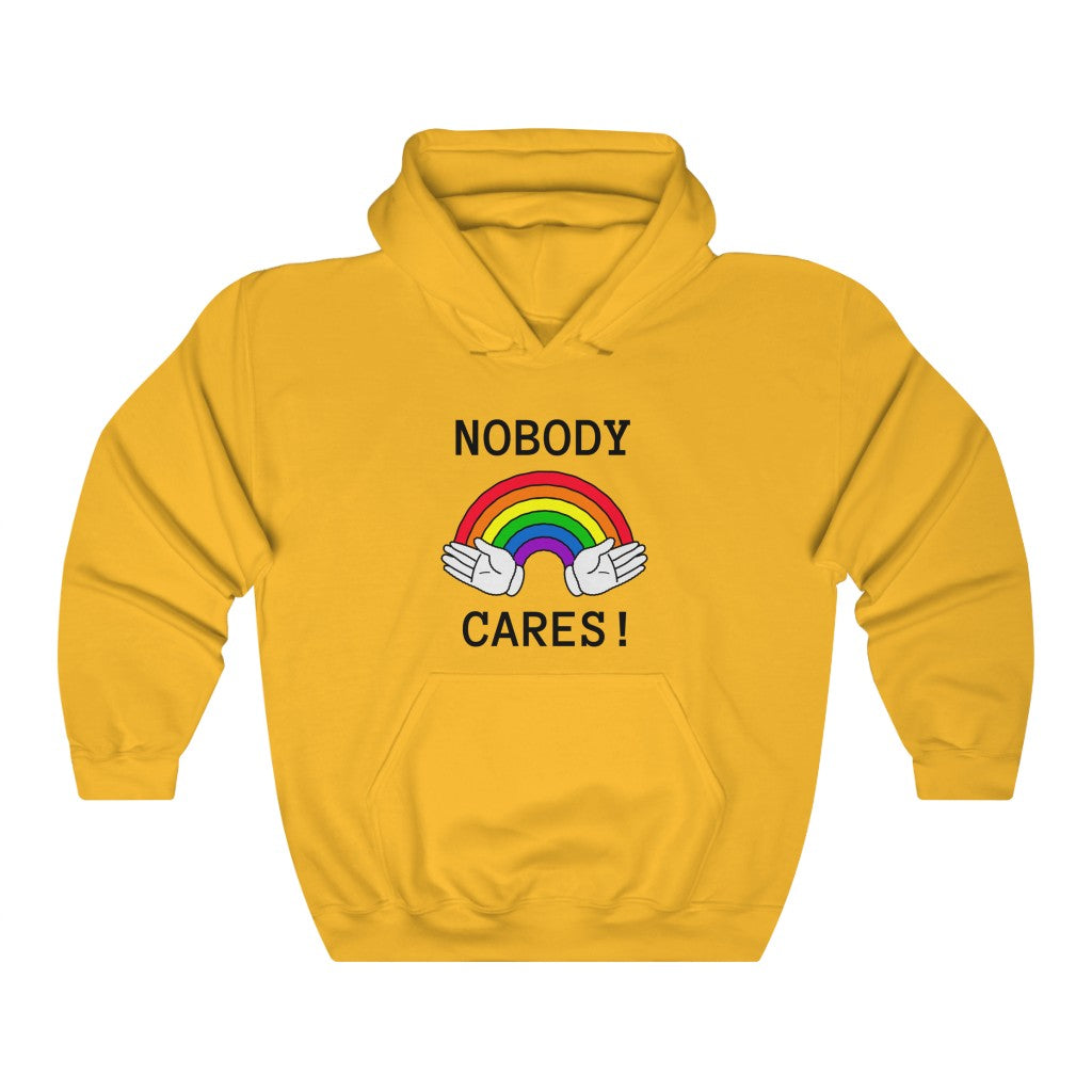 Nobody Cares Hooded Sweatshirt