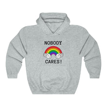 Cargar imagen en el visor de la galería, Nobody Cares Hooded Sweatshirt
