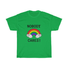 Load image into Gallery viewer, Nobody Cares Unisex Tee
