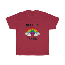 Carica l&#39;immagine nel visualizzatore di Gallery, Nobody Cares Unisex Tee
