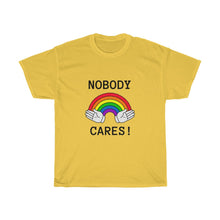 Cargar imagen en el visor de la galería, Nobody Cares Unisex Tee
