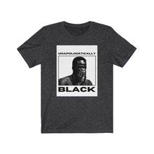 Carica l&#39;immagine nel visualizzatore di Gallery, Unapologetically Black Unisex Jersey Tee
