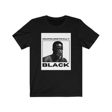 Cargar imagen en el visor de la galería, Unapologetically Black Unisex Jersey Tee
